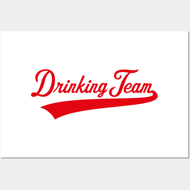 Drinking Team Lettering (Beer / Alcohol / Red) Wall Art by MrFaulbaum